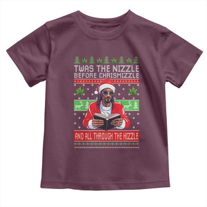Funny Christmas Hip Hop Rap Gang Toddler T Shirt Twas The Nizzle Before Chrismizzle And All Through The Hizzle Weed TS11 Maroon Print Your Wear