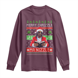 Funny Christmas Hip Hop Rap Gang Long Sleeve Shirt Merry Chrizzle Ma Nizzle Xmas Weed TS11 Maroon Print Your Wear