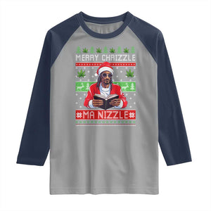 Funny Christmas Hip Hop Rap Gang Raglan Shirt Merry Chrizzle Ma Nizzle Xmas Weed TS11 Sport Gray Navy Print Your Wear