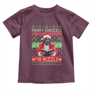 Funny Christmas Hip Hop Rap Gang Toddler T Shirt Merry Chrizzle Ma Nizzle Xmas Weed TS11 Maroon Print Your Wear