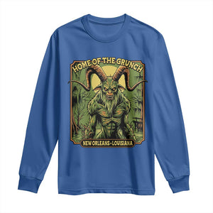 Grunch Road Monster Long Sleeve Shirt Home Of The Grunch Nola Louisiana TS11 Royal Blue Print Your Wear