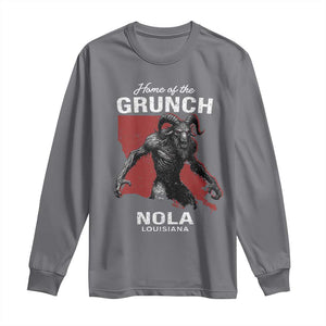 Home Of The Grunch Nola Louisiana Long Sleeve Shirt New Orleans Urban Legend TS11 Charcoal Print Your Wear