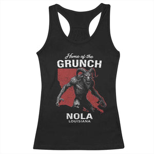 Home Of The Grunch Nola Louisiana Racerback Tank Top New Orleans Urban Legend TS11 Black Print Your Wear