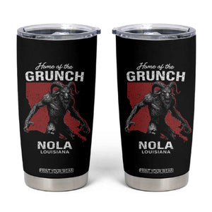 Home Of The Grunch Nola Louisiana Tumbler Cup New Orleans Urban Legend TS11 Black Print Your Wear