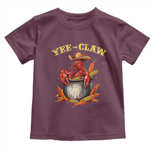 Funny Louisiana Crawfish Cowboy Toddler T Shirt Yee Claw Cajun Seafood TS11 Maroon Print Your Wear