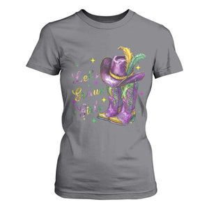 Funny Mardi Gras Cowgirl T Shirt For Women Let's Geaux Girls Western Cowgirl Boots Carnival TS11 Charcoal Print Your Wear