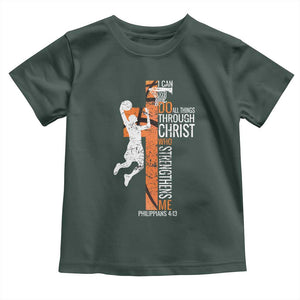 Funny Basketball Christian Toddler T Shirt I Can Do All Things Through Christ Who Strengthens Me TS11 Dark Forest Green Print Your Wear