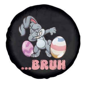 Funny Bruh Dab Rabbit Eggs Easter Day Spare Tire Cover TS11 Print Your Wear