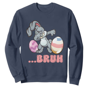 Funny Bruh Dab Rabbit Eggs Easter Day Sweatshirt TS11 Navy Print Your Wear