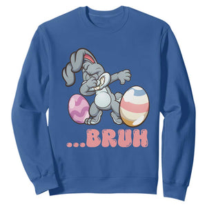 Funny Bruh Dab Rabbit Eggs Easter Day Sweatshirt TS11 Royal Blue Print Your Wear