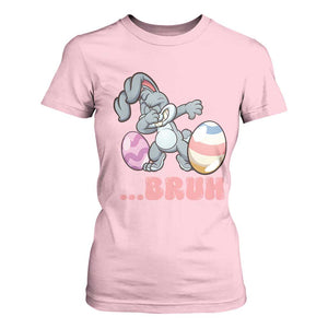 Funny Bruh Dab Rabbit Eggs Easter Day T Shirt For Women TS11 Light Pink Print Your Wear
