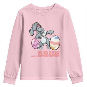 Funny Bruh Dab Rabbit Eggs Easter Day Youth Sweatshirt TS11 Light Pink Print Your Wear