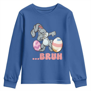 Funny Bruh Dab Rabbit Eggs Easter Day Youth Sweatshirt TS11 Royal Blue Print Your Wear