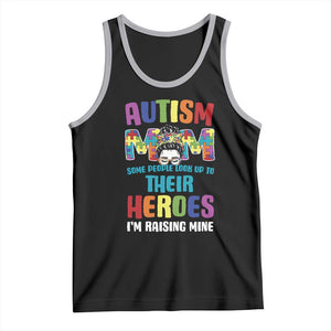 Autism Mom Some People Look Up Their Heroes I'm Raising Mine Tank Top Autism Awareness TS11 Black Athletic Heather Print Your Wear