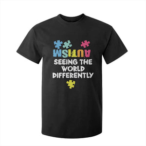 Autism Seeing The World Differently T Shirt For Kid Autistic Autism Awareness Puzzle TS11 Black Print Your Wear