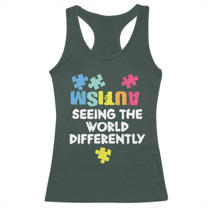 Autism Seeing The World Differently Racerback Tank Top Autistic Autism Awareness Puzzle TS11 Dark Forest Green Print Your Wear