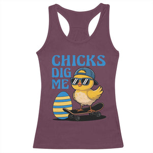 Funny Easter Day Chicks Dig Me Racerback Tank Top Cool Chicken TS11 Maroon Print Your Wear