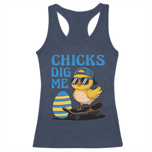Funny Easter Day Chicks Dig Me Racerback Tank Top Cool Chicken TS11 Navy Print Your Wear