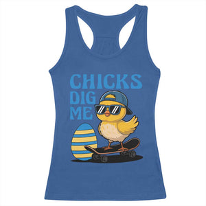 Funny Easter Day Chicks Dig Me Racerback Tank Top Cool Chicken TS11 Royal Blue Print Your Wear