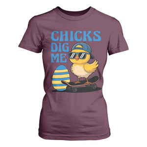 Funny Easter Day Chicks Dig Me T Shirt For Women Cool Chicken TS11 Maroon Print Your Wear
