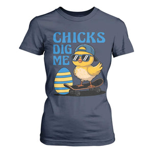 Funny Easter Day Chicks Dig Me T Shirt For Women Cool Chicken TS11 Navy Print Your Wear