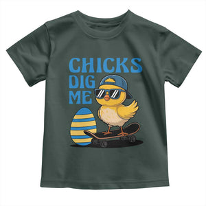 Funny Easter Day Chicks Dig Me Toddler T Shirt Cool Chicken TS11 Dark Forest Green Print Your Wear