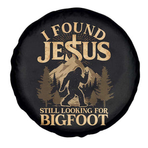 I Found Jesus Still Looking For Bigfoot Spare Tire Cover Funny Christian Sasquatch Vintage Mountain TS11 Print Your Wear