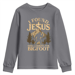 I Found Jesus Still Looking For Bigfoot Youth Sweatshirt Funny Christian Sasquatch Vintage Mountain TS11 Charcoal Print Your Wear