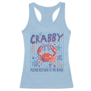 If Crabby Please Return To The Beach Racerback Tank Top Funny Summer Girl TS11 Light Blue Print Your Wear