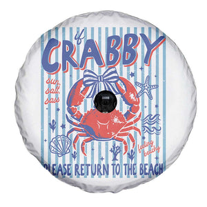 If Crabby Please Return To The Beach Spare Tire Cover Funny Summer Girl TS11 Print Your Wear