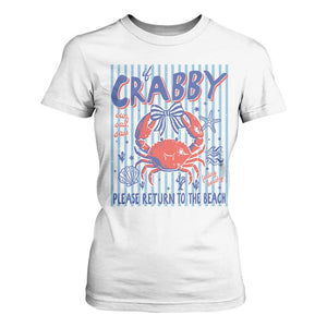 If Crabby Please Return To The Beach T Shirt For Women Funny Summer Girl TS11 White Print Your Wear