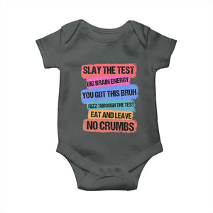 Test Day Baby Onesie Slay The Test Big Brain Energy Students Spirit TS11 Dark Heather Print Your Wear