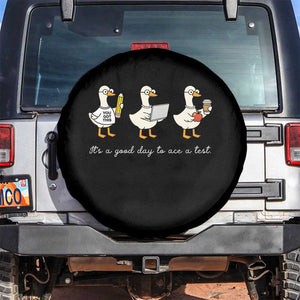 Silly Goose Test Day Spare Tire Cover It's A Good Day To Ace A Test Teacher Students TS11 No hole Black Print Your Wear