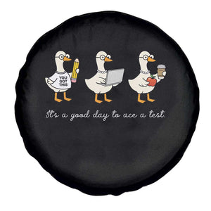 Silly Goose Test Day Spare Tire Cover It's A Good Day To Ace A Test Teacher Students TS11 Print Your Wear