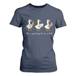 Silly Goose Test Day T Shirt For Women It's A Good Day To Ace A Test Teacher Students TS11 Navy Print Your Wear