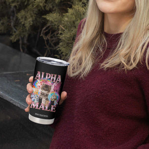 Alpha Male Cat Tumbler Cup Funny Rainbow Kitten Meme Bootleg TS11 Print Your Wear