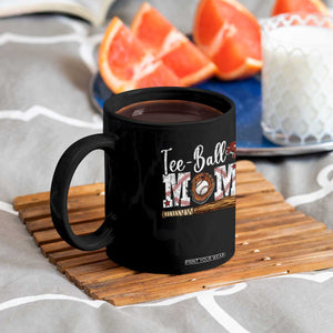 Baseball Mom Coffee Mug Tee Ball Mama Funny Mother's Day TS11 Print Your Wear