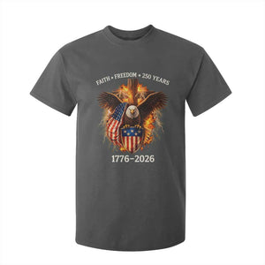 Faith Freedom 250 Years T Shirt For Kid Christian USA Independence 1776 2026 Bald Eagle TS11 Dark Heather Print Your Wear