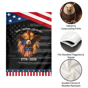 Faith Freedom 250 Years Patriotic Garden Flag Christian USA Independence 1776 2026 Bald Eagle TS11 Print Your Wear