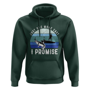 Fishing Hoodie Just One More Cast I Promise TS11 Dark Forest Green Print Your Wear