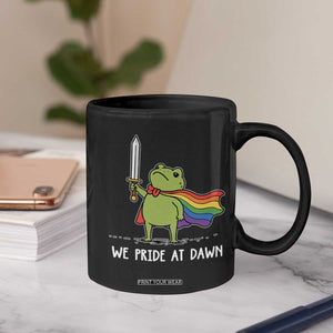 We Pride At Dawn Coffee Mug Funny LGBT Frog Rainbow Pride Month TS11 Print Your Wear