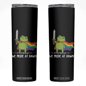 We Pride At Dawn Skinny Tumbler Funny LGBT Frog Rainbow Pride Month TS11 Black Print Your Wear