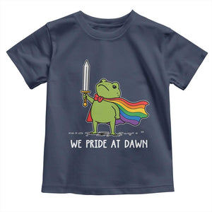 We Pride At Dawn Toddler T Shirt Funny LGBT Frog Rainbow Pride Month TS11 Navy Print Your Wear