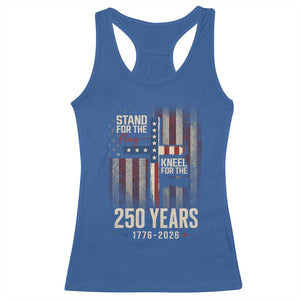 God 250th Anniversary USA Racerback Tank Top Stand For The Flag Kneel For The Cross TS11 Royal Blue Print Your Wear