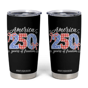 Girly America 250 Years Of Freedom Tumbler Cup 4th of July Coquette Bow