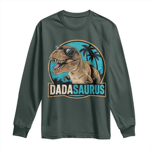 Dinosuar Dad Long Sleeve Shirt Funny Dadasaurus Fathers Day Family Matching TS11 Dark Forest Green Print Your Wear
