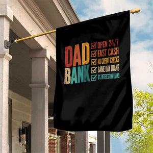 Dad Bank Garden Flag Open 24 7 Fast Cash Funny Father's Day Gifts TS11 Print Your Wear