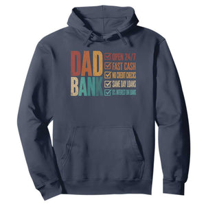 Dad Bank Hoodie Open 24 7 Fast Cash Funny Father's Day Gifts TS11 Navy Print Your Wear