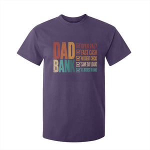 Dad Bank T Shirt For Kid Open 24 7 Fast Cash Funny Father's Day Gifts TS11 Purple Print Your Wear