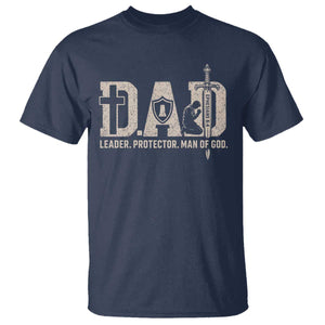Christian Dad T Shirt Father Leader Protector Man Of God TS11 Navy Print Your Wear